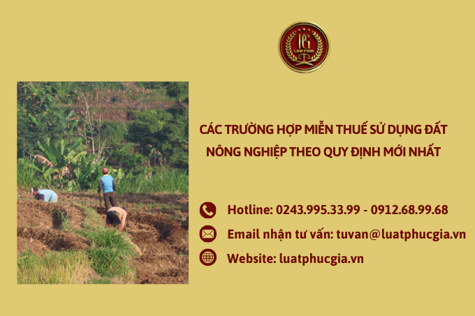 Các trường hợp miễn thuế sử dụng đất nông nghiệp theo quy định mới nhất