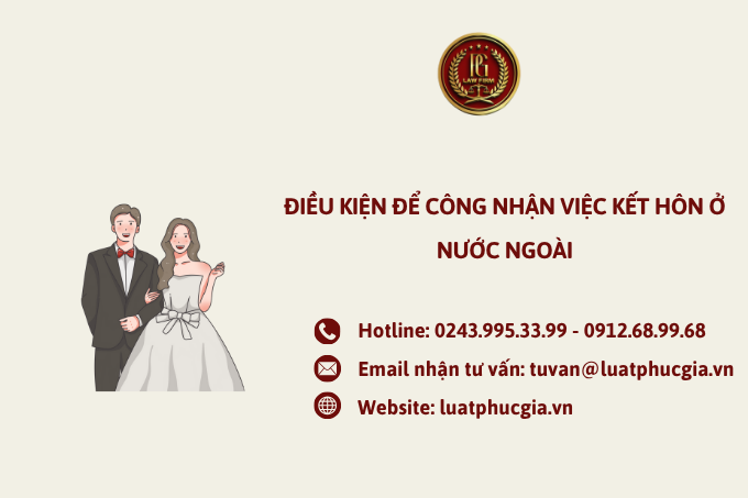 Điều kiện để công nhận việc kết hôn ở nước ngoài