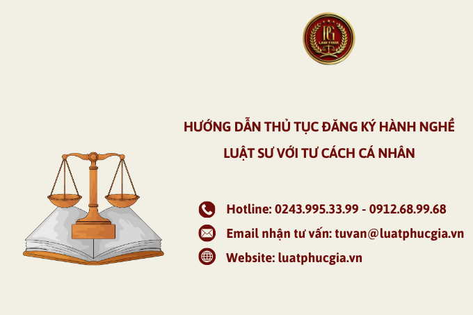 Hướng dẫn thủ tục đăng ký hành nghề luật sư với tư cách cá nhân