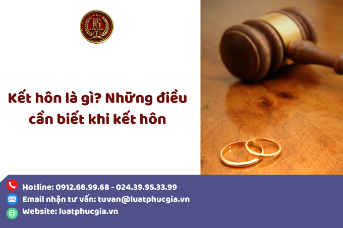 Kết hôn là gì? Những điều cần biết khi kết hôn