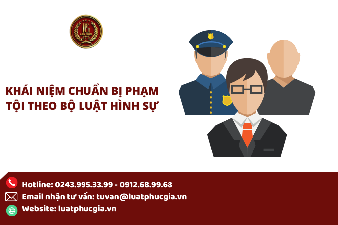Khái niệm chuẩn bị phạm tội theo Bộ luật Hình sự