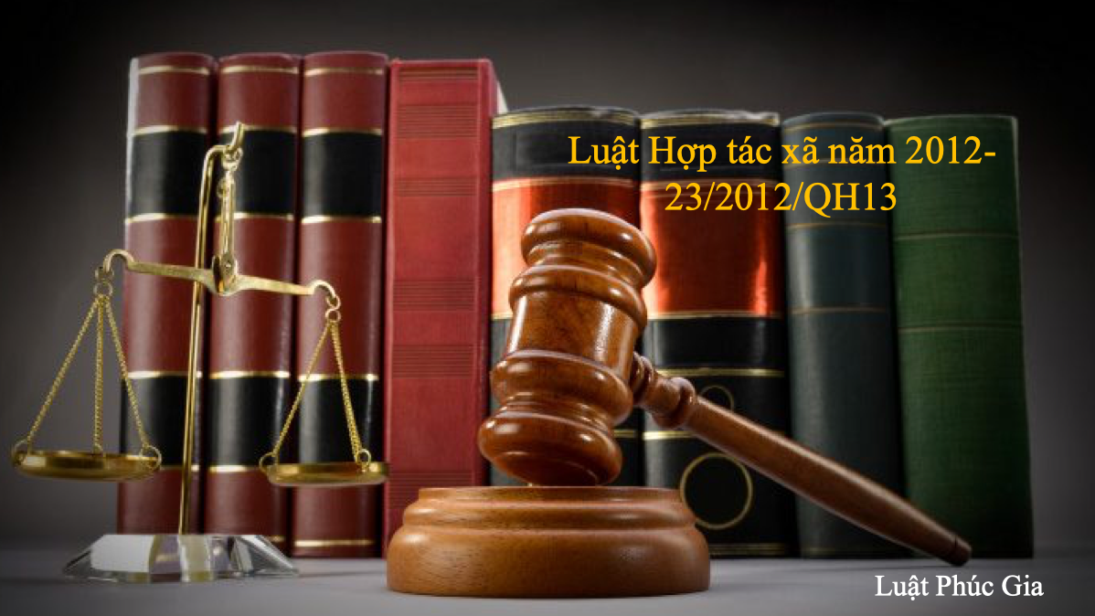 Luật Hợp tác xã năm 2012- 23/2012/QH13