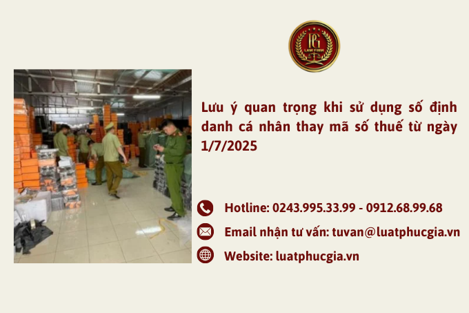 Lưu ý quan trọng khi sử dụng số định danh cá nhân thay mã số thuế từ ngày 1/7/2025