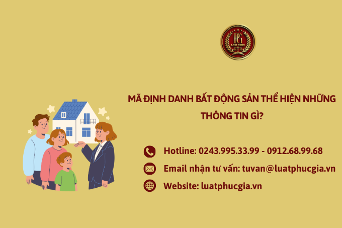 Mã định danh bất động sản thể hiện những thông tin gì?