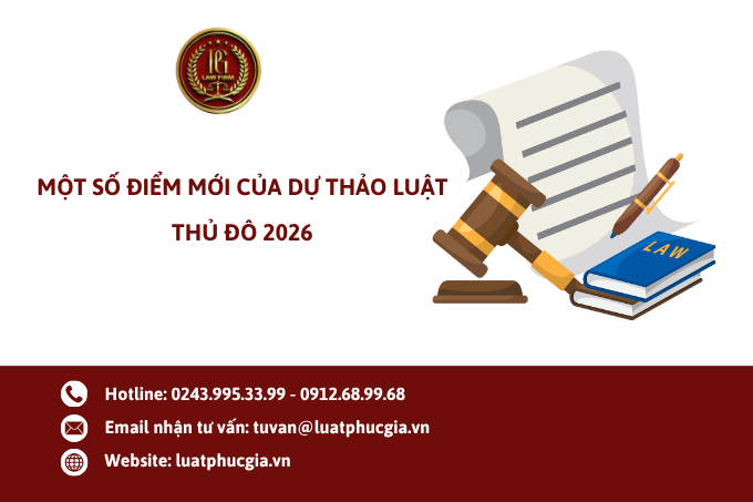 Một số điểm mới của dự thảo Luật Thủ đô 2026
