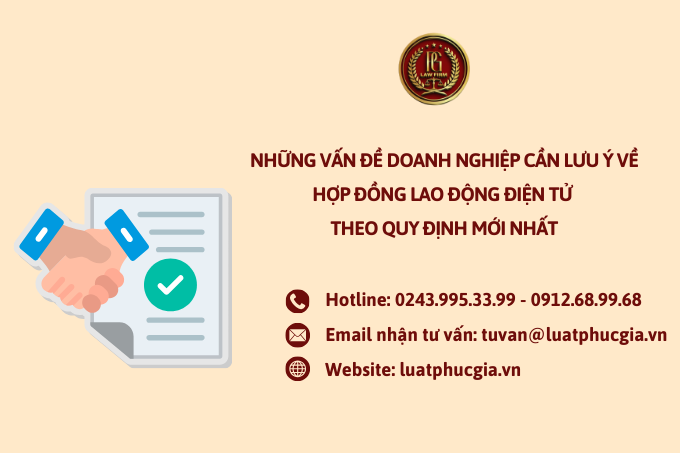 Những vấn đề doanh nghiệp cần lưu ý về hợp đồng lao động điện tử theo quy định mới nhất