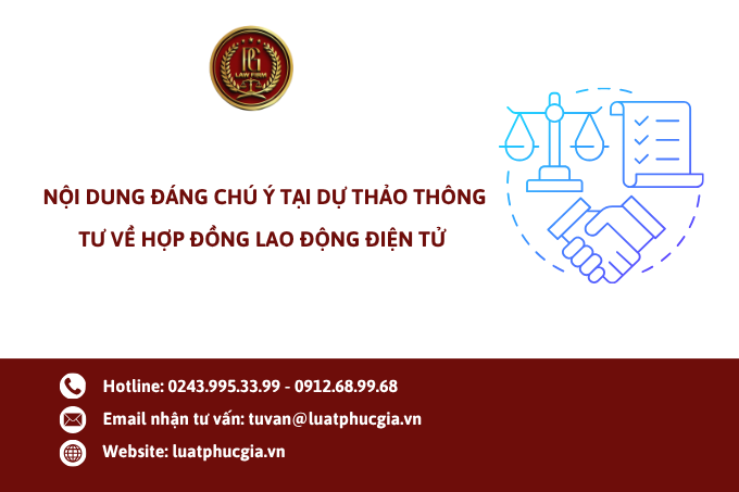Nội dung đáng chú ý tại dự thảo Thông tư về hợp đồng lao động điện tử