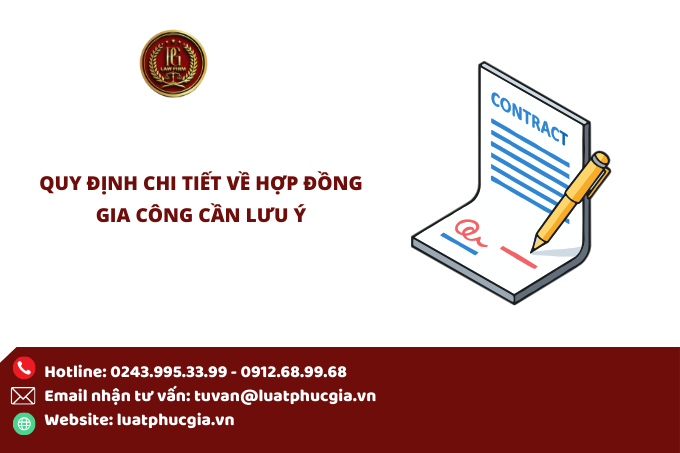 Quy định chi tiết về hợp đồng Gia công theo Điều 544 và 545 Bộ luật Dân sự 2015