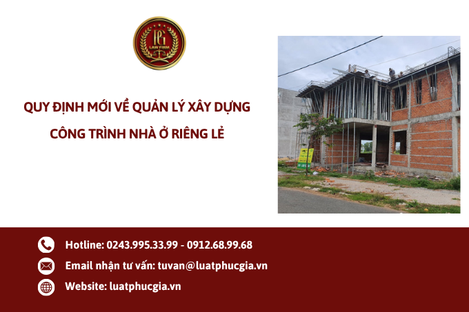 Quy định mới về quản lý xây dựng công trình nhà ở riêng lẻ