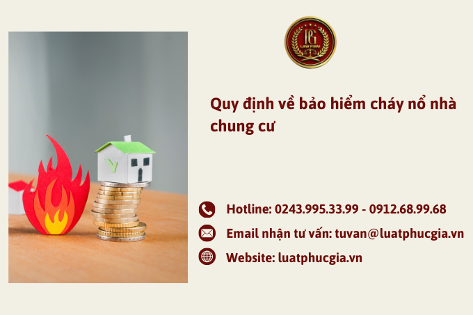 Quy định về bảo hiểm cháy nổ nhà chung cư