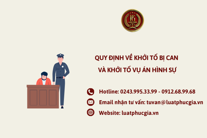 Quy định về khởi tố bị can và khởi tố vụ án hình sự