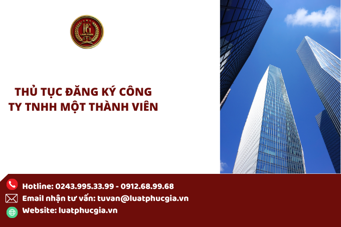 Thủ tục đăng ký công ty TNHH một thành viên