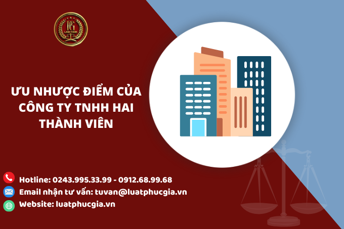 Ưu nhược điểm của công ty TNHH hai thành viên